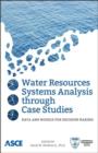 Image for Water Resources Systems Analysis through Case Studies