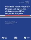 Image for Standard Practice for the Design and Operation of Supercooled Fog Dispersal Projects