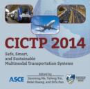 Image for CICTP 2014 : Safe, Smart, and Sustainable Multimodal Transportation Systems