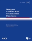 Image for Design of Latticed Steel Transmission Structures