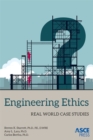 Image for Engineering Ethics : Real World Case Studies