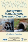 Image for Stormwater Manufactured Treatment Devices : Certification Guidelines