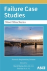Image for Failure Case Studies : Steel Structures