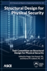 Image for Structural design for physical security  : state of the practice
