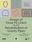 Image for Design of Close-Fit Liners for the Rehabilitation of Gravity Pipes