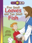 Image for Five Small Loaves and Two Small Fish