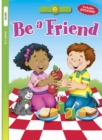 Image for Be a Friend