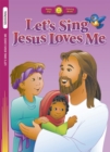 Image for Let&#39;s Sing Jesus Loves Me