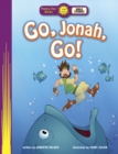 Image for Go, Jonah, Go!
