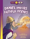 Image for Daniel and His Faithful Friends 6pk