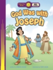 Image for God Was with Joseph