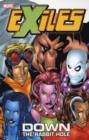 Image for Exiles Vol.1: Down The Rabbit Hole