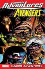 Image for Marvel Adventures The Avengers Vol.3: Bizarre Adventures