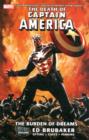 Image for Captain America: The Death Of Captain America Volume 2 - The Burden Of Dreams