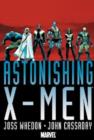 Image for Astonishing X-men By Joss Whedon &amp; John Cassaday