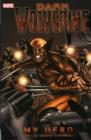 Image for Wolverine: Dark Wolverine Volume 2 - My Hero