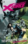 Image for Uncanny X-force Volume 1 : The Apocalypse Solution