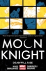Image for Moon Knight Volume 2: Dead Will Rise