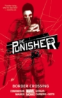 Image for Punisher, The Volume 2: Border Crossing