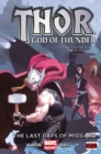 Image for Thor: God Of Thunder Volume 4: Last Days Of Asgard (marvel Now)