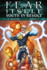 Image for Fear Itself: Youth In Revolt