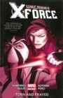 Image for Uncanny X-force Volume 2: Torn And Frayed (marvel Now)