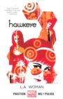 Image for Hawkeye Volume 3: L.A. Woman (Marvel Now)