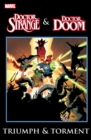 Image for Dr. Strange &amp; Dr. Doom  : triumph &amp; torment