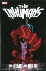 Image for Inhumans: By Right Of Birth