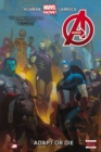 Image for Avengers Volume 5: Adapt Or Die (marvel Now)