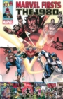 Image for Marvel firstsVolume 3: The 1980s