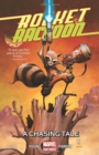 Image for Rocket Raccon Volume 1: A Chasing Tale