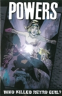 Image for Powers - Volume 1: Who Killed Retro Girl? (new Printing)