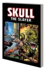 Image for Skull the Slayer