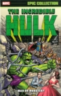 Image for Incredible Hulk Epic Collection: Man Or Monster?