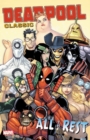 Image for Deadpool Classic Vol. 15: All The Rest