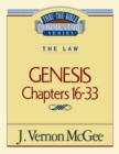 Image for Thru the Bible Vol. 02: The Law (Genesis 16-33)
