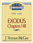 Image for Thru the Bible Vol. 04: The Law (Exodus 1-18)