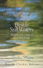 Image for Beside Still Waters : Words of Comfort for the Soul