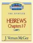 Image for Thru the Bible Vol. 51: The Epistles (Hebrews 1-7)