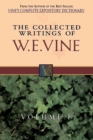 Image for Collected Writings of W.E. Vine, Volume 1 : Volume One