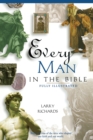 Image for Every Man in the Bible : Everything in the Bible Series