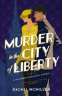Image for Murder in the City of Liberty