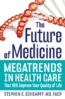 Image for The Future of Medicine