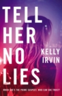 Image for Tell Her No Lies