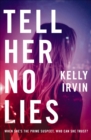 Image for Tell her no lies