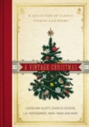 Image for A vintage Christmas  : a collection of classic stories and poems