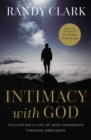 Image for Intimacy with God: cultivating a life of deep friendship through obedience