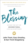 Image for Blessing: Giving the Gift of Unconditional Love and Acceptance