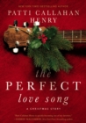 Image for The perfect love song: a Christmas story